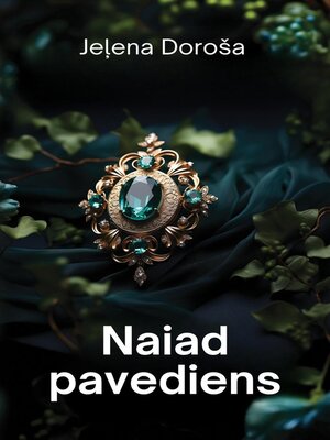 cover image of Naiad pavediens